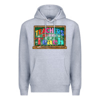 Heather Grey teachers gonna teach Premium Hoodie - CowGirlArtShop