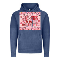 Vintage Denim jesus is my valentine Vintage Hoodie - MaliasSmallBusiness