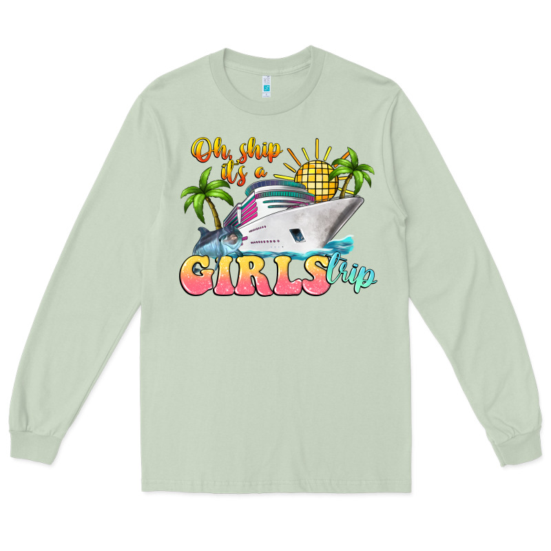 Oh Ship It's A Girls Trip Long Sleeve Tee by LillyAllenDesigns | Teevron