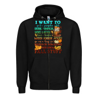 Black I want to Fall stuff Zipper Hoodie - NancyCooperArtShop