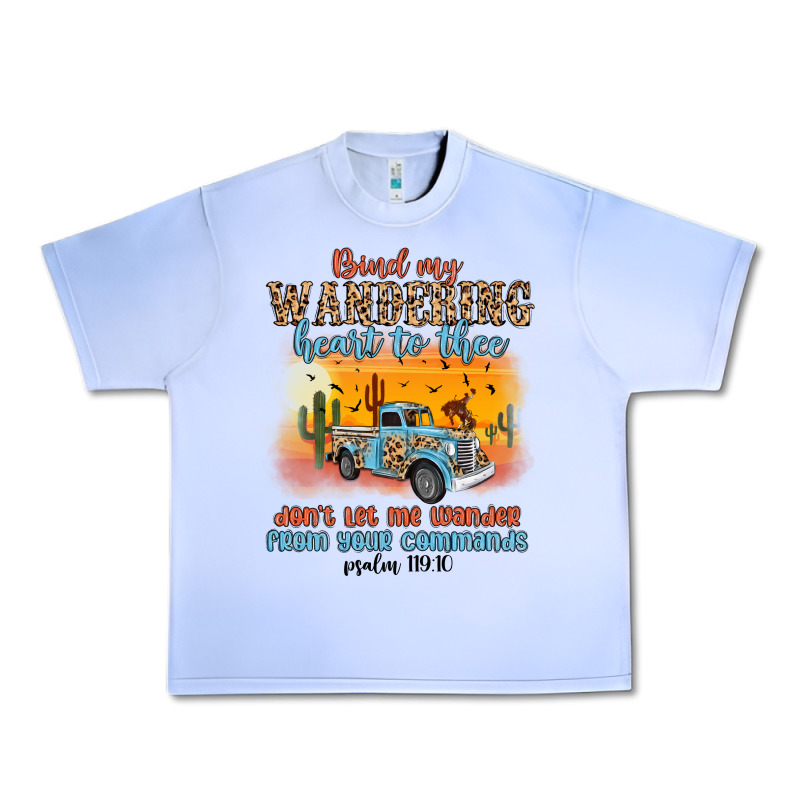 Bind My Wandering Heart To Thee Urban Heavy Tee by MaliasSmallBusiness | Teevron