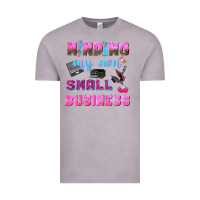 Vintage Zinc mind my own small business Vintage Tee - NancyCooperArtShop
