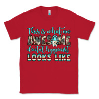 Red this is what an awesome dental hygienist looks like Classic Tee - JahusDesignShop