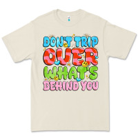 Bone don't trip over what's behind you Premium Tee - JahusDesignShop