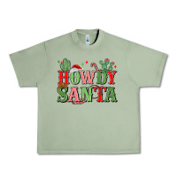 Oil Green howdy santa Urban Heavy Tee - MaliasSmallBusiness
