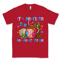 Red its abuelita and pan dulce season Classic Tee - MaliasSmallBusiness