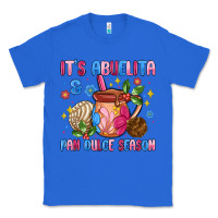True Royal its abuelita and pan dulce season Classic Tee - MaliasSmallBusiness