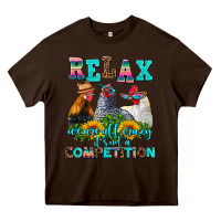 Chocolate Brown relax we are all crazy  competition Heavy Core Tee - AdoDesignShop