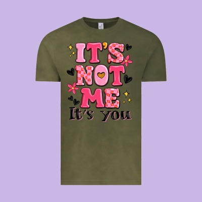 It's Not Me It's You Vintage Tee Designed By Maliassmallbusiness