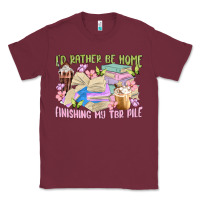 Burgundy id rather be home finishing my tbr pile Classic Tee - MaliasSmallBusiness