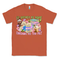 Copper id rather be home finishing my tbr pile Classic Tee - MaliasSmallBusiness