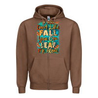 Chestnut If you don't like Fall you can leaf me alone Zipper Hoodie - NancyCooperArtShop