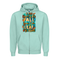Seafoam If you don't like Fall you can leaf me alone Zipper Hoodie - NancyCooperArtShop