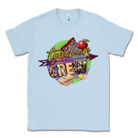 Dusty Blue teacher crew Classic Tee - NancyCooperArtShop