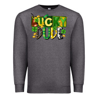 Charcoal Heather Lucky dude  St. Patrick's Day Premium Sweatshirt - CowGirlArtShop