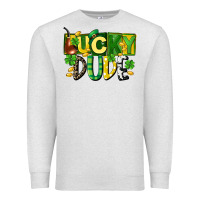 Oatmeal Heather Lucky dude  St. Patrick's Day Premium Sweatshirt - CowGirlArtShop