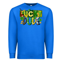 True Royal Lucky dude  St. Patrick's Day Premium Sweatshirt - CowGirlArtShop
