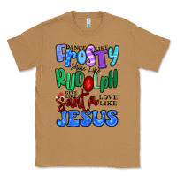 Toasted Coconut dance like frosty shine like rudolph Classic Tee - MaliasSmallBusiness