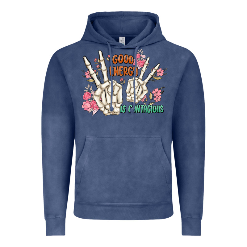 Good Energy Is Contagious Vintage Hoodie by MaliasSmallBusiness | Teevron