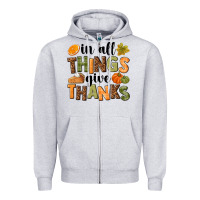 Heather Grey In all things give thanks Zipper Hoodie - NancyCooperArtShop
