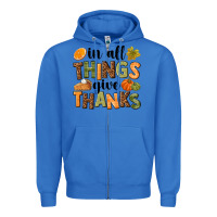 True Royal In all things give thanks Zipper Hoodie - NancyCooperArtShop