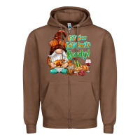 Chestnut Get your fat pants ready Zipper Hoodie - NancyCooperArtShop