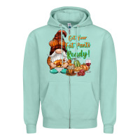 Seafoam Get your fat pants ready Zipper Hoodie - NancyCooperArtShop