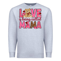Heather Grey Love is being called mama mother's day Premium Sweatshirt - HowdyJamesFarm