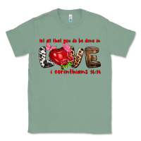 Sage let all that you do be done in love i corinthians Classic Tee - NancyCooperArtShop