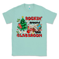Rockin Around The Classroom Classic Tee | Teevron