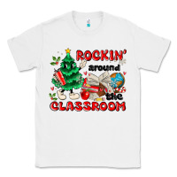 White rockin around the classroom Classic Tee - MaliasSmallBusiness