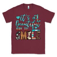Burgundy it’s a beautiful day to smile Classic Tee - JahusDesignShop