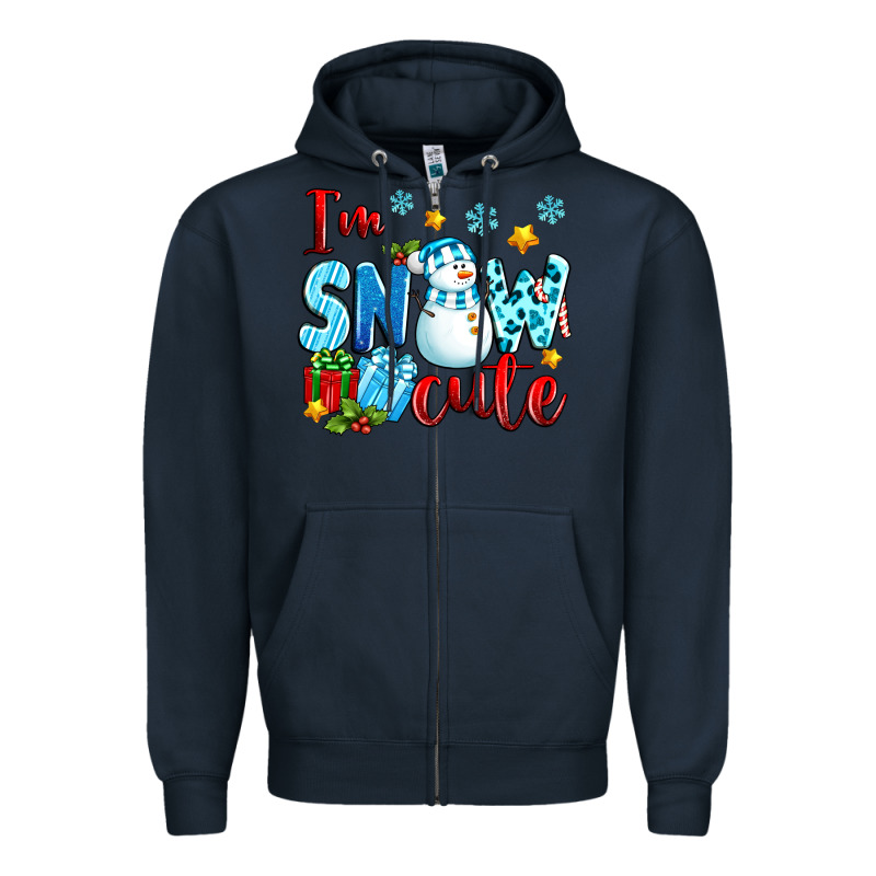 I'm Snow Cute Zipper Hoodie by texasbilliewilder | Teevron