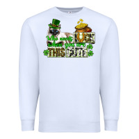 White St. Patrick's cat who needs luck when you are this Premium Sweatshirt - CowGirlArtShop