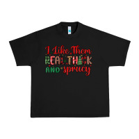 Black i like them real thick and sprucy Urban Heavy Tee - MaliasSmallBusiness
