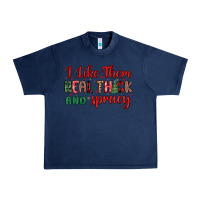 Navy i like them real thick and sprucy Urban Heavy Tee - MaliasSmallBusiness
