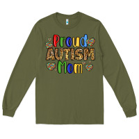 Army Green proud autism mom design Long Sleeve Tee - LillyAllenDesigns