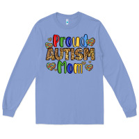 Colony Blue proud autism mom design Long Sleeve Tee - LillyAllenDesigns