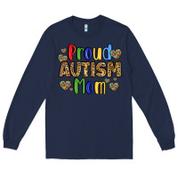Navy proud autism mom design Long Sleeve Tee - LillyAllenDesigns