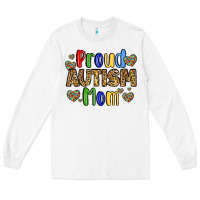 White proud autism mom design Long Sleeve Tee - LillyAllenDesigns