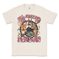 Natural fill the freezer season Classic Tee - MaliasSmallBusiness