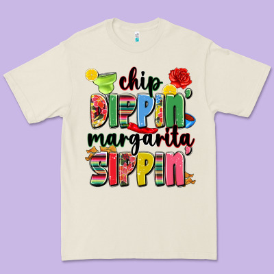 Chip Dippin' Margarita Sippin' Premium Tee Designed By Jahusdesignshop