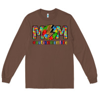 Chestnut empowering autism mom life Long Sleeve Tee - LillyAllenDesigns
