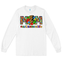 White empowering autism mom life Long Sleeve Tee - LillyAllenDesigns