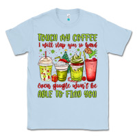 Dusty Blue christmas characters coffee cups Classic Tee - MaliasSmallBusiness