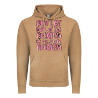 Vintage Camel don't be part of the problem be the whole problem Vintage Hoodie - MaliasSmallBusiness