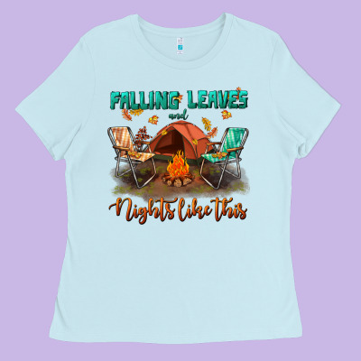 Falling Leaves And Nights Like This Ladies Tee Designed By Bundleandbundleshop