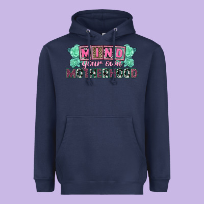 Mind Your Own Motherhood  Mother's Day Heavyweight Hoodie Designed By Cowgirlartshop