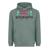 Sage Mind your own Motherhood  Mother's Day Heavyweight Hoodie - CowGirlArtShop