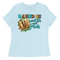 Baby Blue raised on sweet tea and jesus Ladies Tee - AdoDesignShop